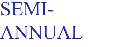 SEMI-ANNUAL